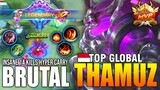 Brutal Hyper Carry Thamuz Gameplay 2020 | Top Global Thamuz Lord Caa ~ Mobile Legends
