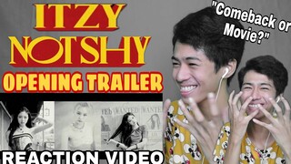 ITZY - 'NOT SHY' OPENING TRAILER REACTION VIDEO