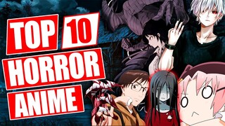 Top 10 Horror Anime You Need To Watch