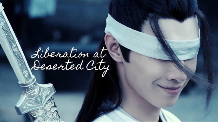 The Untamed- Xue Yang & Xiao Xingchen- Liberation at Deserted City (FMV)