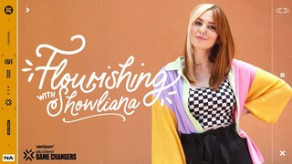 Flourishing with Showliana ft. sapphiRe & TACO | 2022 VCT Game Changers