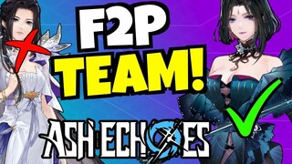 F2P SCARLETT BOSS TEAM!!! [Ash Echoes]