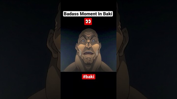 Badass Anime Moment 👀🔥 | Epic Baki Scene #shorts #anime #baki