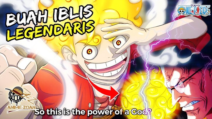 LANGKA ! INILAH BUAH IBLIS LEGENDARIS YANG DIINCAR PEMERINTAH DUNIA - ONE PIECE 1046+