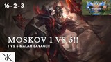 Moskov 1 vs 5 Malah Savage😱😱 Lifesteel diluar nurul