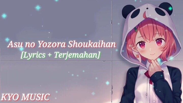 Asu no Yozora Shoukai - AI [Lirik + Terjemahan Indonesia]