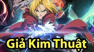 Tất Tần Tật Về Giả Kim Thuật (Fullmetal Alchemist)