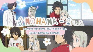 FANDUB INDO : Momen Menma dan Jintan bertemu kembali part 2 | Anohana Eps 1