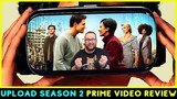Upload Season 2 Review - Prime Video Original Series