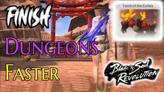 Blade & Soul Revolution - DUNGEON Guide Tomb of the Exiles Tips and Tricks