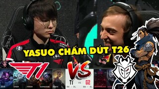 [MSI 2022] Highlight T1 vs G2: Yasuo chấm dứt Faker và T26 | T1 vs G2 Esports | Vòng Hỗn Chiến