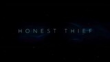 NOW_SHOWING: HONEST THIEF (2020)