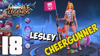 Mobile Legends - Gameplay part 18 - Classic Lesley Cheergunner 18 kills(iOS, Android)