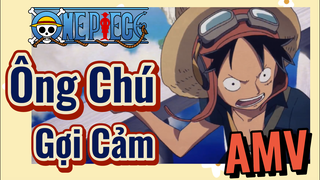 [Đảo Hải Tặc] AMV | Ông Chú Gợi Cảm