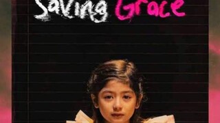 SAVING GRACE FULL EPISODE 1