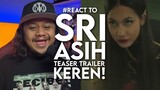 #React to SRI ASIH Teaser Trailer