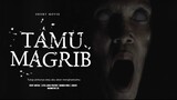 FILM PENDEK HOROR | TAMU MAGRIB | #PAMALISERIES