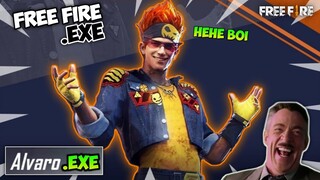 FREE FIRE.EXE - Alvaro Exe