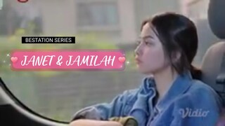 EPISODE 1 JANET & JAMILAH