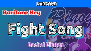 Fight Song by Rachel Platten (Karaoke : Baritone Key)