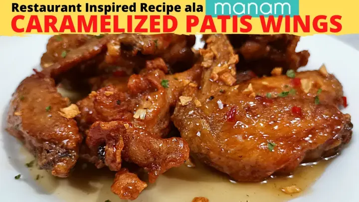 CARAMELIZED PATIS WINGS | ala Manam | Patis Glazed Chicken Wings | EASY Recipe