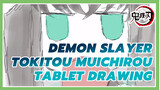Menggambar Tokitou Muichirou Di Hari Ulang Tahunnya | Tablet Drawing