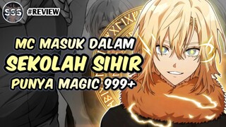 Bocah Jenius Magic 999+ !! Masuk Dalam Sekolah Sihir !? (Review Komik)