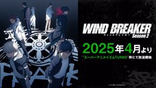 WIND BREAKER Season 2 apakah benar akan rilis 6 bulan lagi? jadi gasabar