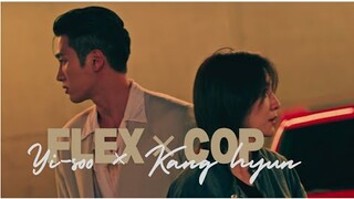 Yi-soo × Kang hyun | Flex x Cop |Episode 1-8|Kdrama edit #flexxcop #ahnbohyun #parkjihyun