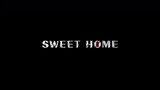 (trailer) SWEET HOME 2. NANTIKAN PADA 1 DESEMBER