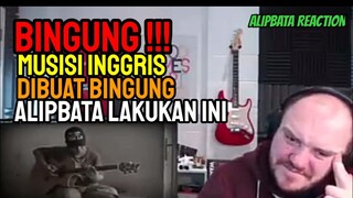 MUSISI INGGRIS DIBUAT BINGUNG 🤔😁 SAAT ALIP BA TA LAKUKAN INI || ALIP BA TA REACTION