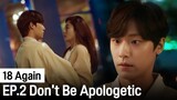Don't Be Apologetic For What You Love | 18 Again ep. 2 (Highlight)