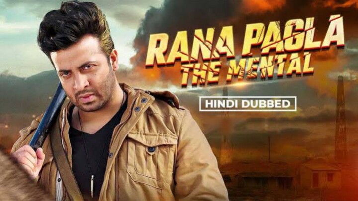 RANA PAGLA THE MENTAL (HINDI DUBBED) FULL MOVIE 2024 ll Cine Dokan Top Official