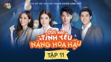 [Vietsub] Rơi Vào Tình Yêu Nàng Hoa Hậu - Tập 11