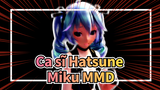 [Ca sĩ Hatsune Miku]eru Akita-Cảm nhận âm thanh/ Bản hiệu chỉnh│Camera chuyển động DL！_E