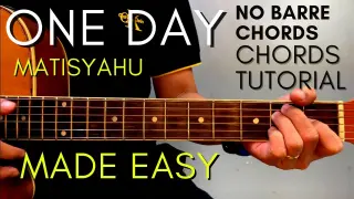 Matisyahu - ONE DAY Chords (EASY GUITAR TUTORIAL) for Acoustic Cover