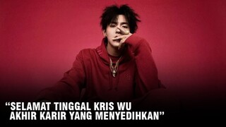 Akhir Karir Kris Wu dan Siapa Yang Paling Populer Diantara Yang Yang, Xiao Zhan dan Dylan Wang? 🎥