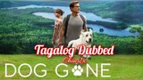 Dog Gone (2023) Tagalog Dubbed l Drama l Family l Biography