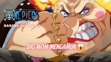 (FANDUB INDO) ONE PIECE - BIGMOM MENGAMUK