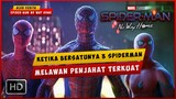 Ini Yang Akan Terjadi Ketika 3 Spider-Man Bersatu | ALUR CERITA SPIDER-MAN NO WAY HOME