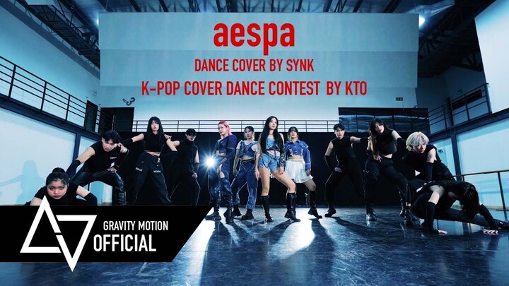 aespa 에스파 ​K-pop Cover Dance Contest by KTO Dance cover by SYNK From Thailand