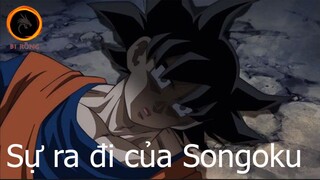 Dragon ball super - Chapter 51: Sự ra đi của Songoku