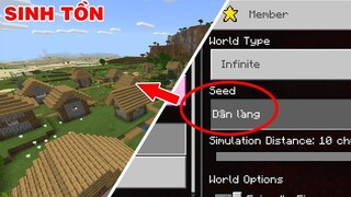 THỬ THÁCH SINH TỒN THEO HẠT GIỐNG # DÂN LÀNG RA LUÔN DÂN LÀNG THẬT || TRONG MINECRAFT