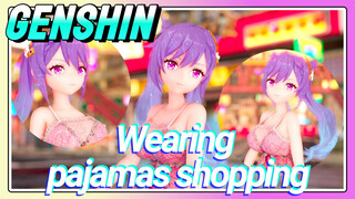 Wearing pajamas shopping