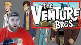 The Venture Bros 1x14 REACTION