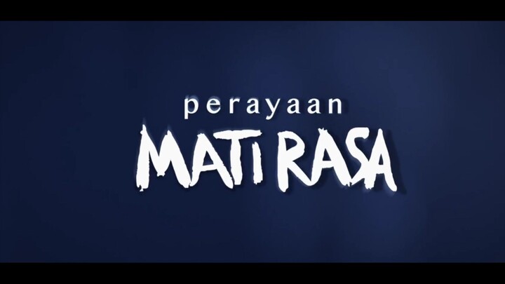 Perayaan Mati Rasa (2024)  Offial Trailer