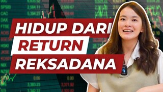 Cara Hidup dari RETURN REKSADANA🤑