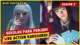 Sekolahnya Para Penjudi SEASON 2 | ALUR CERITA FILM KAKEGURUI LIVE ACTION