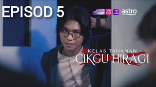 CHBKT Episod 5