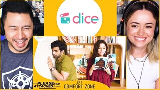 PLEASE FIND ATTACHED | S01 E01 - "Comfort Zone" | Ayush Mehra | Barkha Singh | Dice Media | Reaction